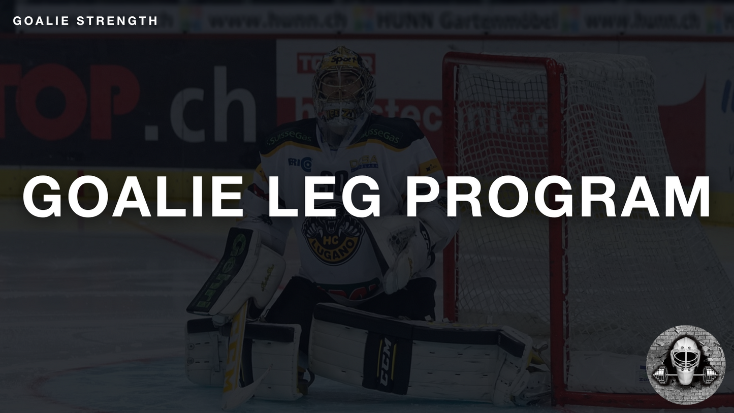 Goalie Leg Program